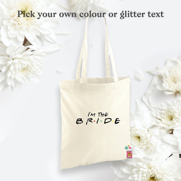 Bride friends tote bag